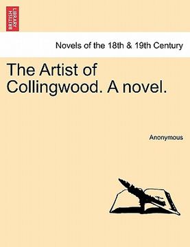 portada the artist of collingwood. a novel.