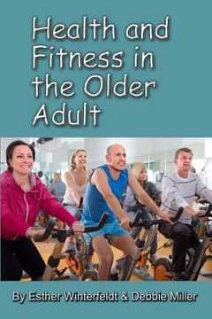 portada Health and Fitness in the Older Adult (en Inglés)