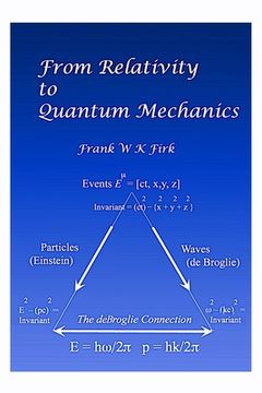 portada From Relativity to Quantum Mechanics (in English)