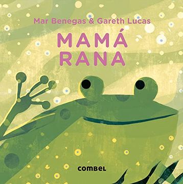 portada Mamá Rana (in Spanish)
