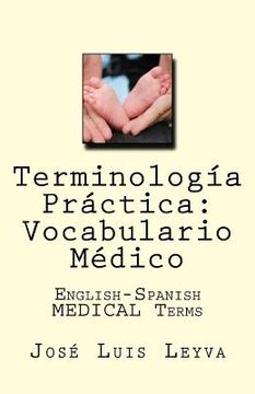 portada Terminología Práctica: Vocabulario Médico: English-Spanish Medical Terms