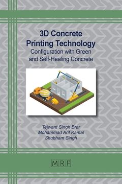 portada 3D Concrete Printing Technology: Configuration with Green and Self-Healing Concrete (en Inglés)