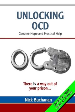 portada Unlocking OCD: Genuine Hope and Practical Help (in English)