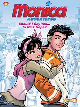 portada Monica Adventures #4: Should i say Yes. To Nick Nope? (en Inglés)