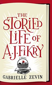 portada The Storied Life Of A. J. Fikry (Thorndike Press Large Print Basic)