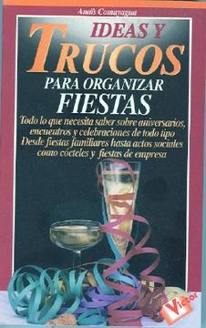 portada ideas y trucos para organizar fiestas