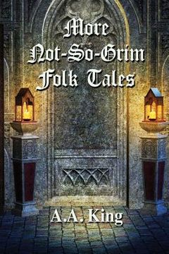 portada More Not-So-Grim Folk Tales (in English)