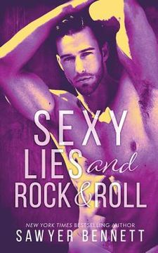 portada Sexy Lies and Rock & Roll (en Inglés)