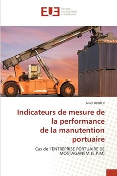 portada Indicateurs de mesure de la performance de la manutention portuaire (en Francés)