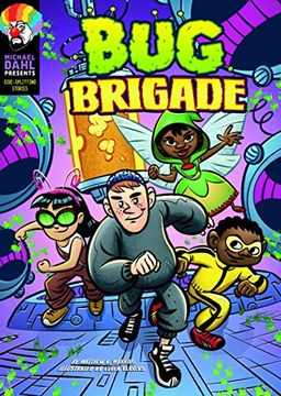portada Bug Brigade (Michael Dahl Presents: Side-Splitting Stories) 
