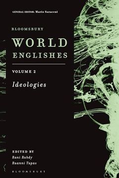 portada Bloomsbury World Englishes Volume 2: Ideologies (en Inglés)