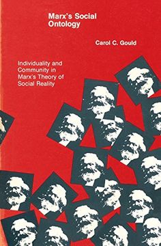 portada Marx's Social Ontology: Individuality and Community in Marx's Theory of Social Reality (MIT Press)