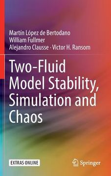 portada Two-Fluid Model Stability, Simulation and Chaos (en Inglés)