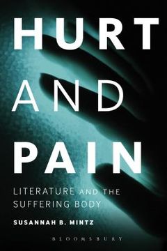 portada Hurt and Pain: Literature and the Suffering Body (in English)