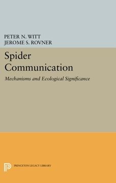 portada Spider Communication: Mechanisms and Ecological Significance (Princeton Legacy Library) (libro en Inglés)