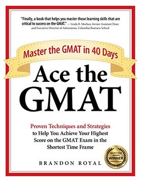 portada Ace the GMAT: Master the GMAT in 40 Days (en Inglés)