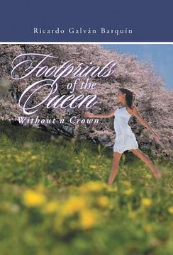 portada Footprints of the Queen Without a Crown