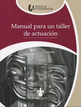 portada Manual Para un Taller de Actuación (in Spanish)