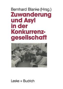 portada Zuwanderung Und Asyl in Der Konkurrenzgesellschaft (en Alemán)