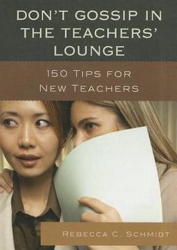 portada don`t gossip in the teachers` lounge