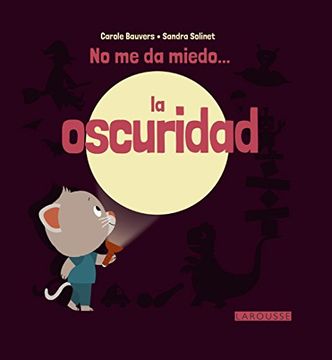 portada No me da miedo. la oscuridad (in Spanish)