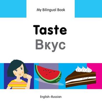 portada My Bilingual Book-Taste (English-Russian) (en Ruso)