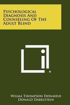 portada psychological diagnosis and counseling of the adult blind (en Inglés)