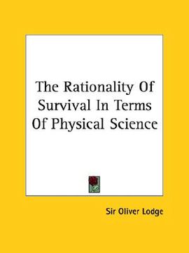 portada the rationality of survival in terms of physical science (en Inglés)