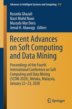 portada Recent Advances on Soft Computing and Data Mining: Proceedings of the Fourth International Conference on Soft Computing and Data Mining (Scdm 2020), M (en Inglés)