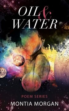 portada Oil & Water: A collection of raw and unfiltered urban poetry (en Inglés)
