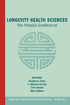 portada annals of the new york academy of sciences, volume 1055, longevity health sciences: the phoenix conference
