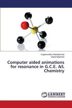 portada Computer aided animations for resonance in G.C.E. A/L Chemistry