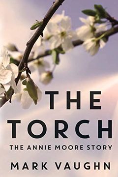 portada The Torch: The Annie Moore Story (in English)