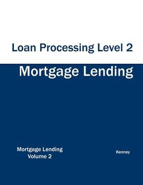 portada Mortgage Lending Loan Processing Level 2 (en Inglés)