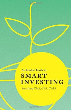 portada An Insider's Guide to Smart Investing