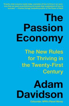 portada The Passion Economy: The new Rules for Thriving in the Twenty-First Century