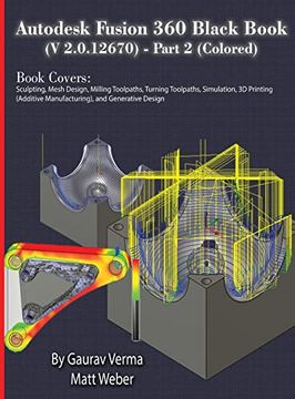 portada Autodesk Fusion 360 Black Book (v 2. 0 12670) - Part 2 (Colored) (en Inglés)