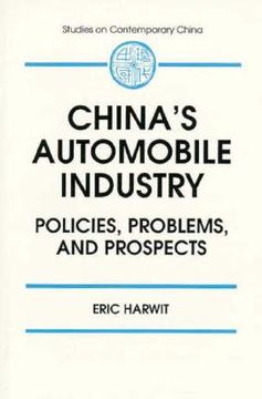 portada china's automobile industry: policies, problems, and prospects (en Inglés)