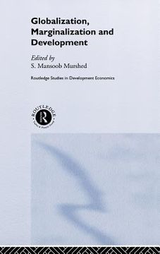 portada globalization, marginalization and development (en Inglés)