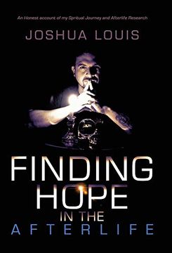 portada Finding Hope in the Afterlife: An Honest Account of my Spiritual Journey and Afterlife Research 