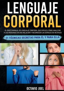 portada Lenguaje Corporal: El único manual de lenguaje corporal que explica cómo analizar a las personas en una relación y reconocer las señales