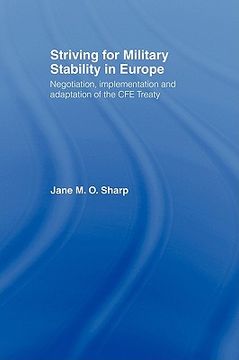 portada striving for military stability in europe: negotiation, implementation and adaptation of the cfe treaty
