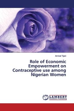 portada Role of Economic Empowerment on Contraceptive use among Nigerian Women (en Inglés)