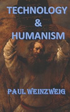 portada Technology and Humanism (en Inglés)