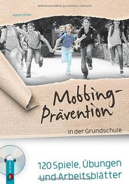 portada Mobbing-Prävention in der Grundschule: 120 Spiele, Übungen und Arbeitsblätter (en Alemán)