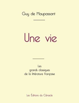 portada Une vie de Maupassant (édition grand format) (en Francés)