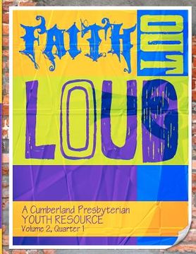 portada faith out loud - volume 2, quarter 1 (en Inglés)