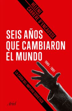 portada Seis Años que Cambiaron el Mundo (in Spanish)