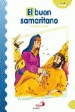 portada El buen samaritano: Parábolas de Jesús (Mis primeros libros) (in Spanish)