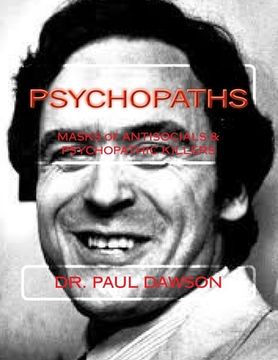 portada Psychopaths: Masks of Antisocials & Psychopathic Killers (en Inglés)